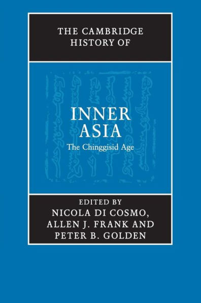 The Cambridge History Of Inner Asia