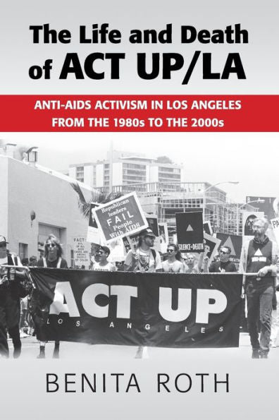 The Life And Death Of Act Up/La