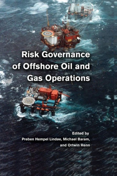 Risk Governance Of Offshore Oil And Gas Operations