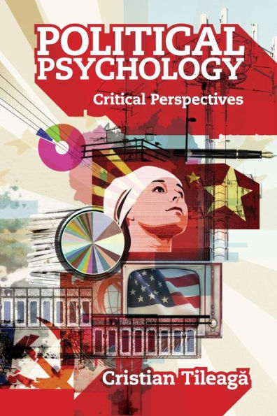 Political Psychology: Critical Perspectives