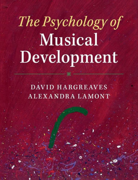 The Psychology Of Musical Development