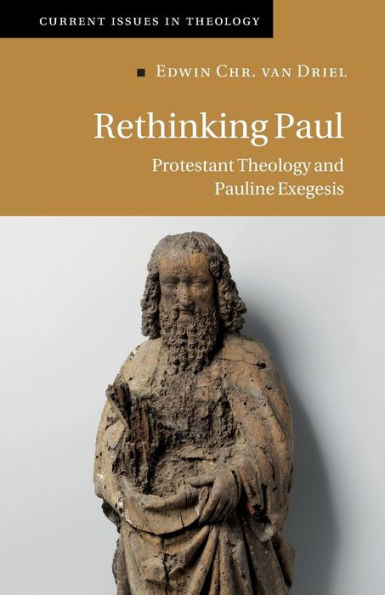Rethinking Paul (Current Issues In Theology, Series Number 17)