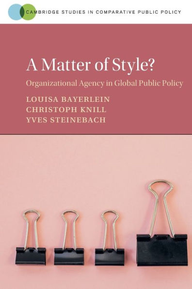 A Matter Of Style? (Cambridge Studies In Comparative Public Policy)
