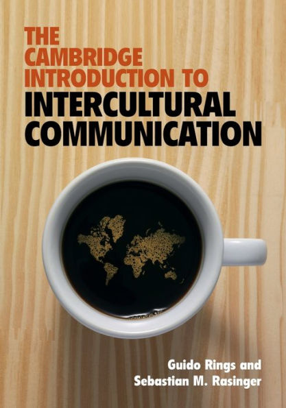 The Cambridge Introduction To Intercultural Communication - 9781108822541