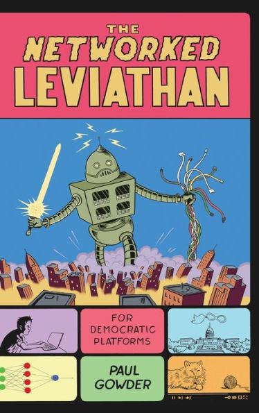 The Networked Leviathan: For Democratic Platforms