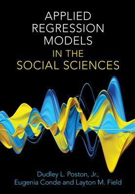 Applied Regression Models In The Social Sciences