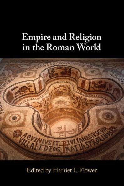 Empire And Religion In The Roman World