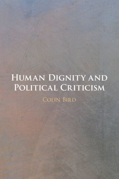 Human Dignity And Political Criticism