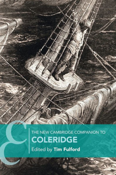 The New Cambridge Companion To Coleridge (Cambridge Companions To Literature) - 9781108940795