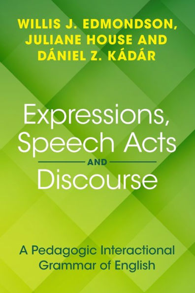 Expressions, Speech Acts And Discourse