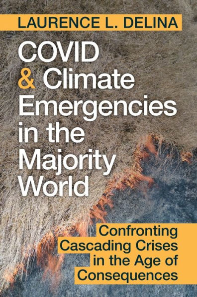 Covid And Climate Emergencies In The Majority World