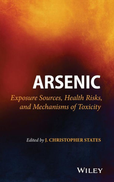 Arsenic: Exposure Sources, Health Risks, And Mechanisms Of Toxicity