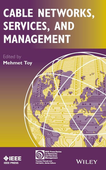 Cable Networks, Services And Management