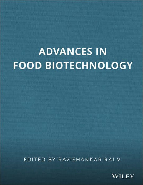 Advances In Food Biotechnology