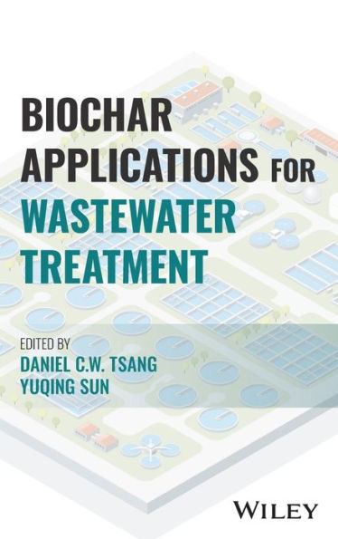 Biochar Applications For Wastewater Treatment