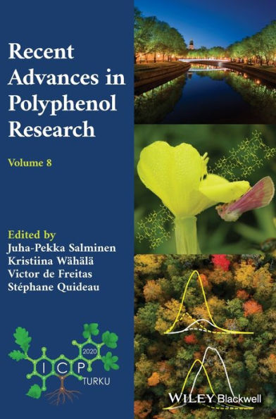 Recent Advances In Polyphenol Research, Volume 8 (Recent Advances In Polyphenol Research, 8)