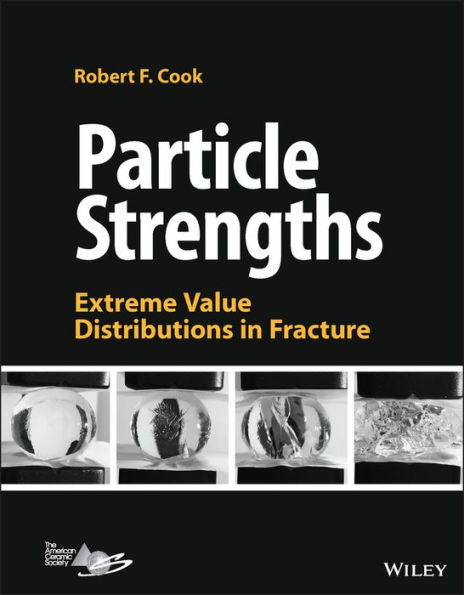 Particle Strengths: Extreme Value Distributions In Fracture
