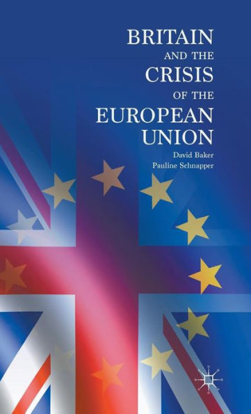 Britain And The Crisis Of The European Union
