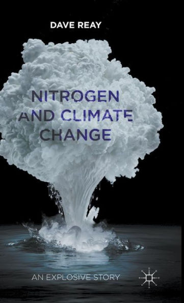 Nitrogen And Climate Change: An Explosive Story