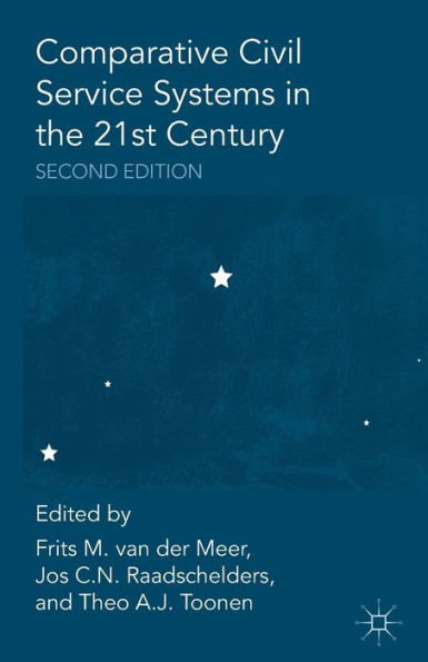 Comparative Civil Service Systems In The 21St Century