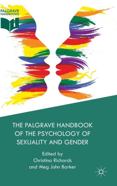 The Palgrave Handbook Of The Psychology Of Sexuality And Gender