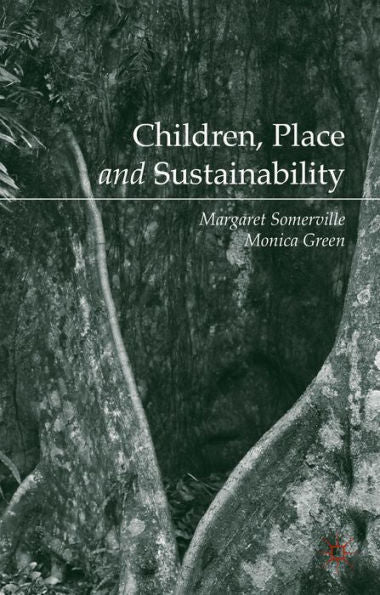 Children, Place And Sustainability