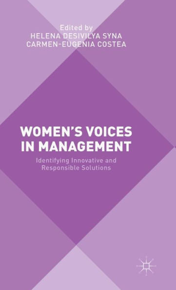 Women's Voices In Management: Identifying Innovative And Responsible Solutions