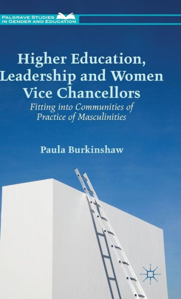 Higher Education, Leadership And Women Vice Chancellors