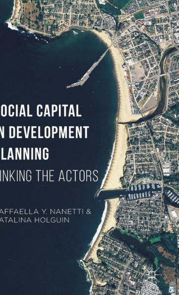 Social Capital In Development Planning: Linking The Actors