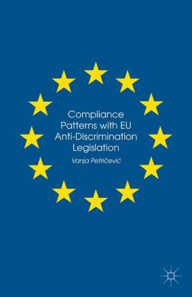 Compliance Patterns With Eu Anti-Discrimination Legislation