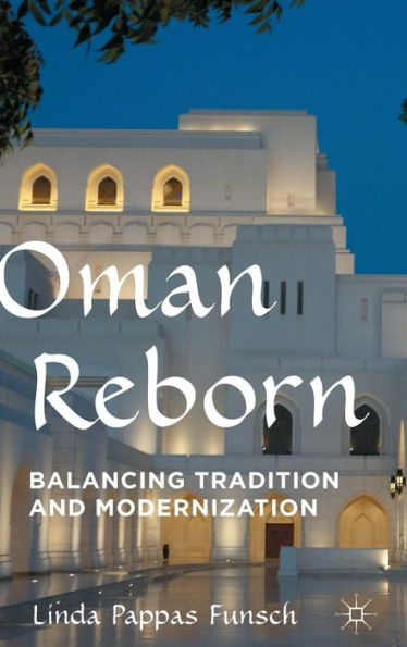 Oman Reborn: Balancing Tradition And Modernization