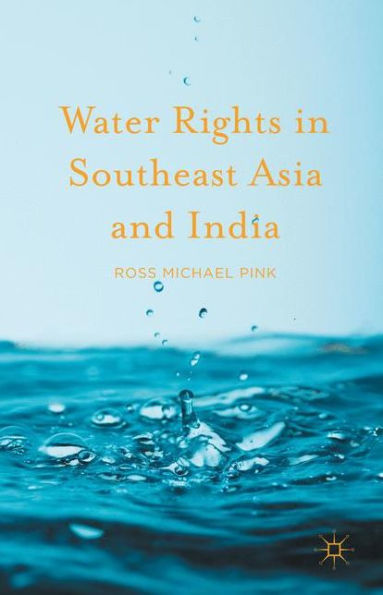 Water Rights In Southeast Asia And India