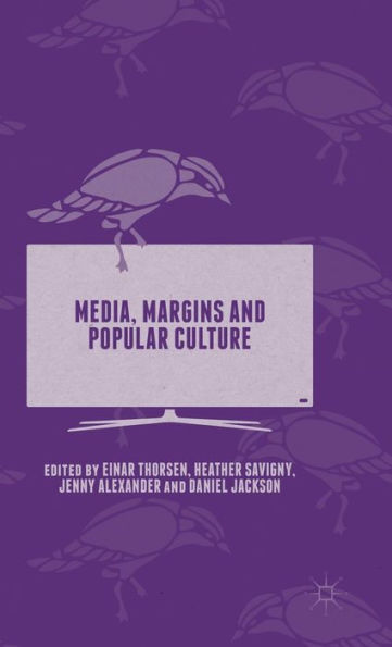 Media, Margins And Popular Culture