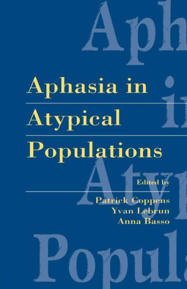 Aphasia In Atypical Populations