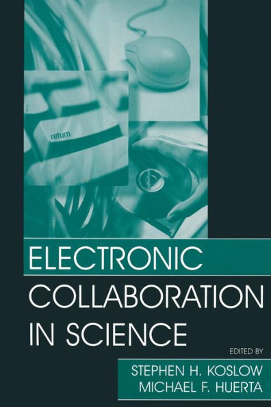Electronic Collaboration In Science (Progress In Neuroinformatics Research Series)