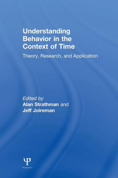 Understanding Behavior In The Context Of Time