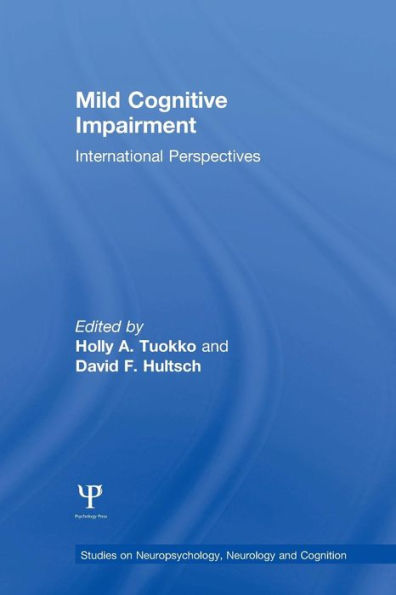 Mild Cognitive Impairment (Studies On Neuropsychology, Neurology And Cognition)