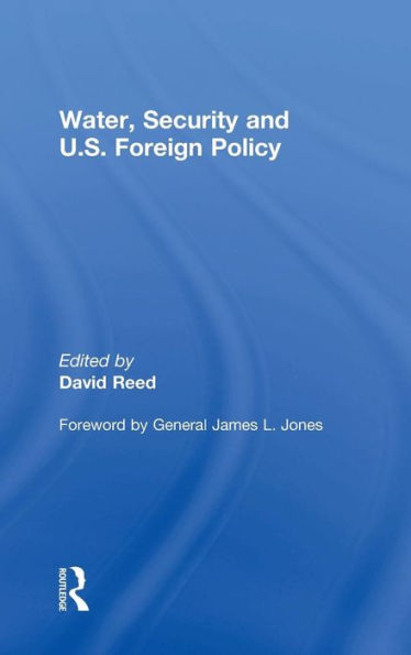 Water, Security And U.S. Foreign Policy