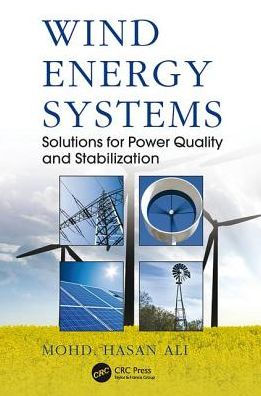 Wind Energy Systems: Solutions For Power Quality And Stabilization