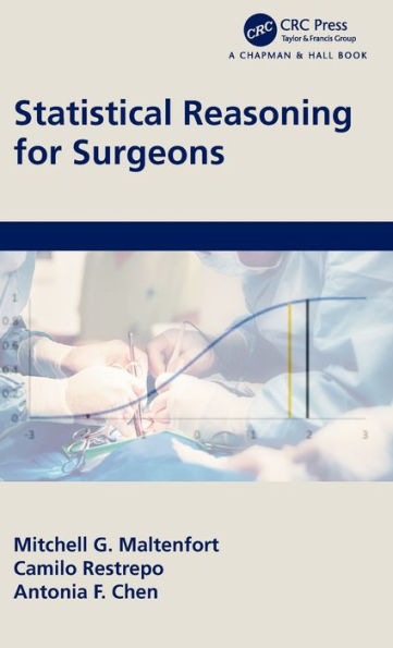 Statistical Reasoning For Surgeons