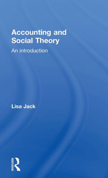 Accounting And Social Theory
