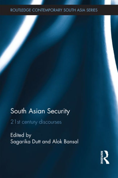South Asian Security (Routledge Contemporary South Asia Series)