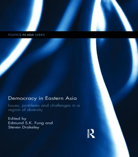 Democracy In Eastern Asia (Politics In Asia)