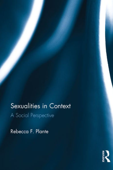 Sexualities In Context: A Social Perspective