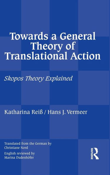 Towards A General Theory Of Translational Action