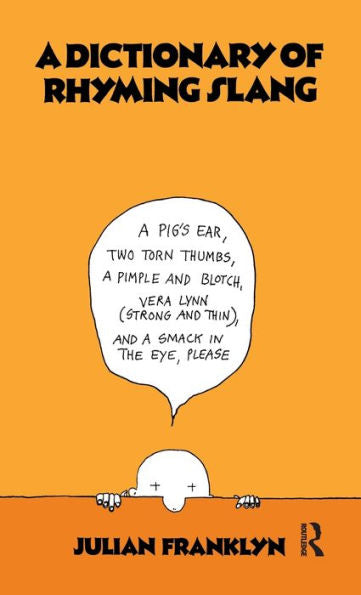A Dictionary Of Rhyming Slang