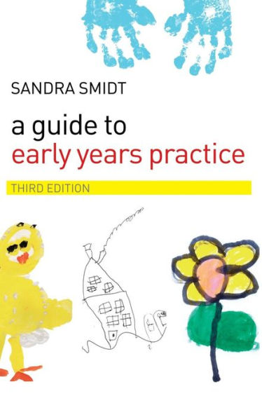 A Guide To Early Years Practice
