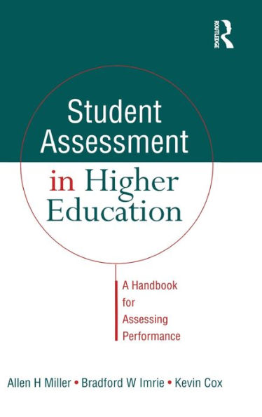 Student Assessment In Higher Education: A Handbook For Assessing Performance