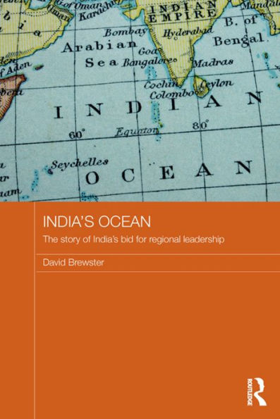 India's Ocean (Routledge Security In Asia Pacific Series)
