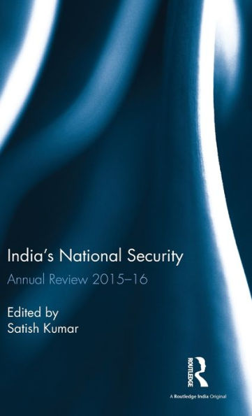 India's National Security: Annual Review 2015-16